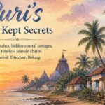 Puri's Best Kept Secrets