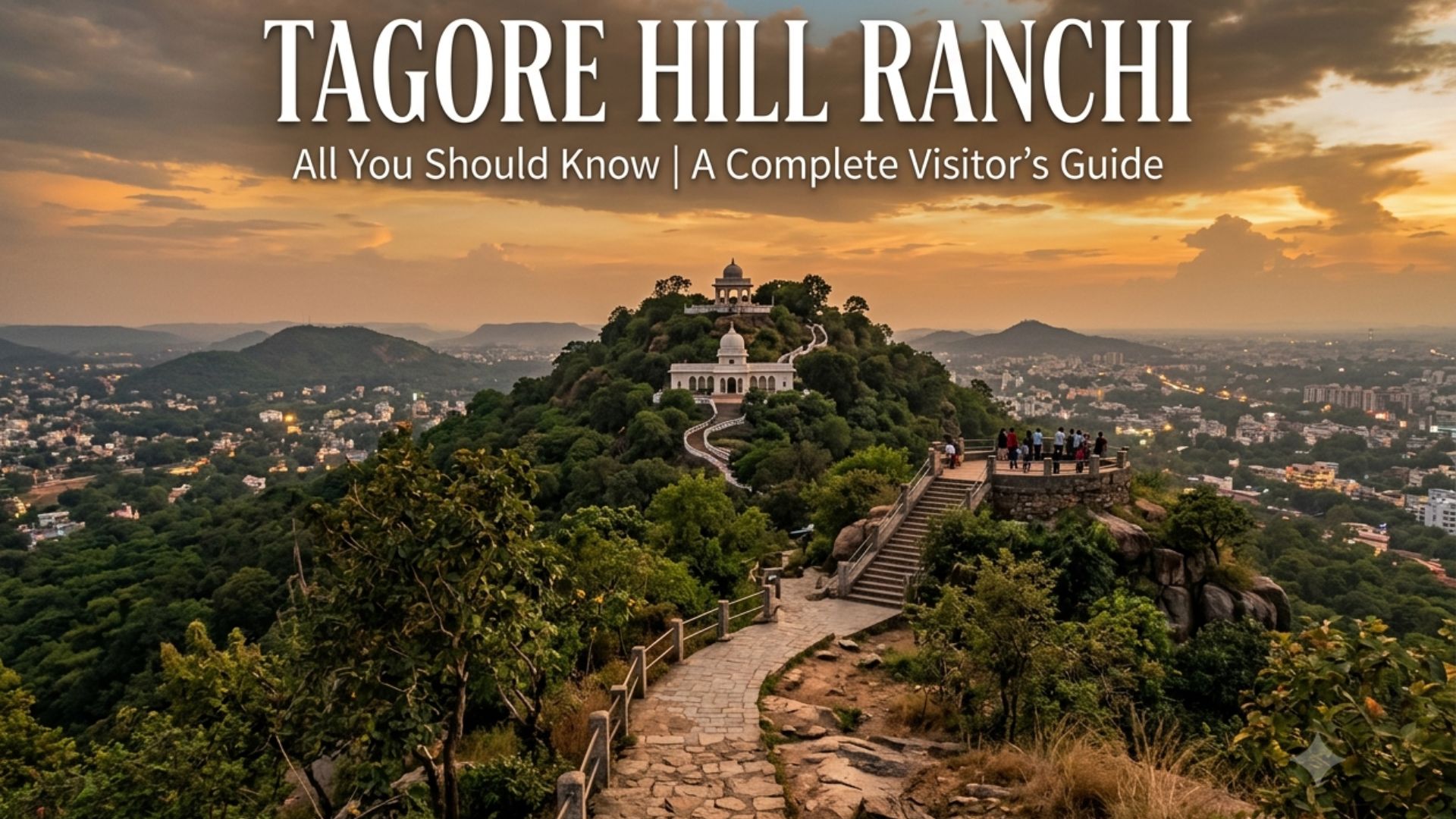 Tagore Hill Ranchi